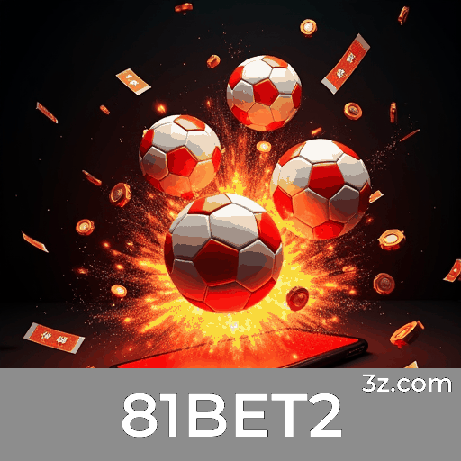 81BET2: Apostas em Esportes, Odds Instantâneas, Ideal para Brasileiros